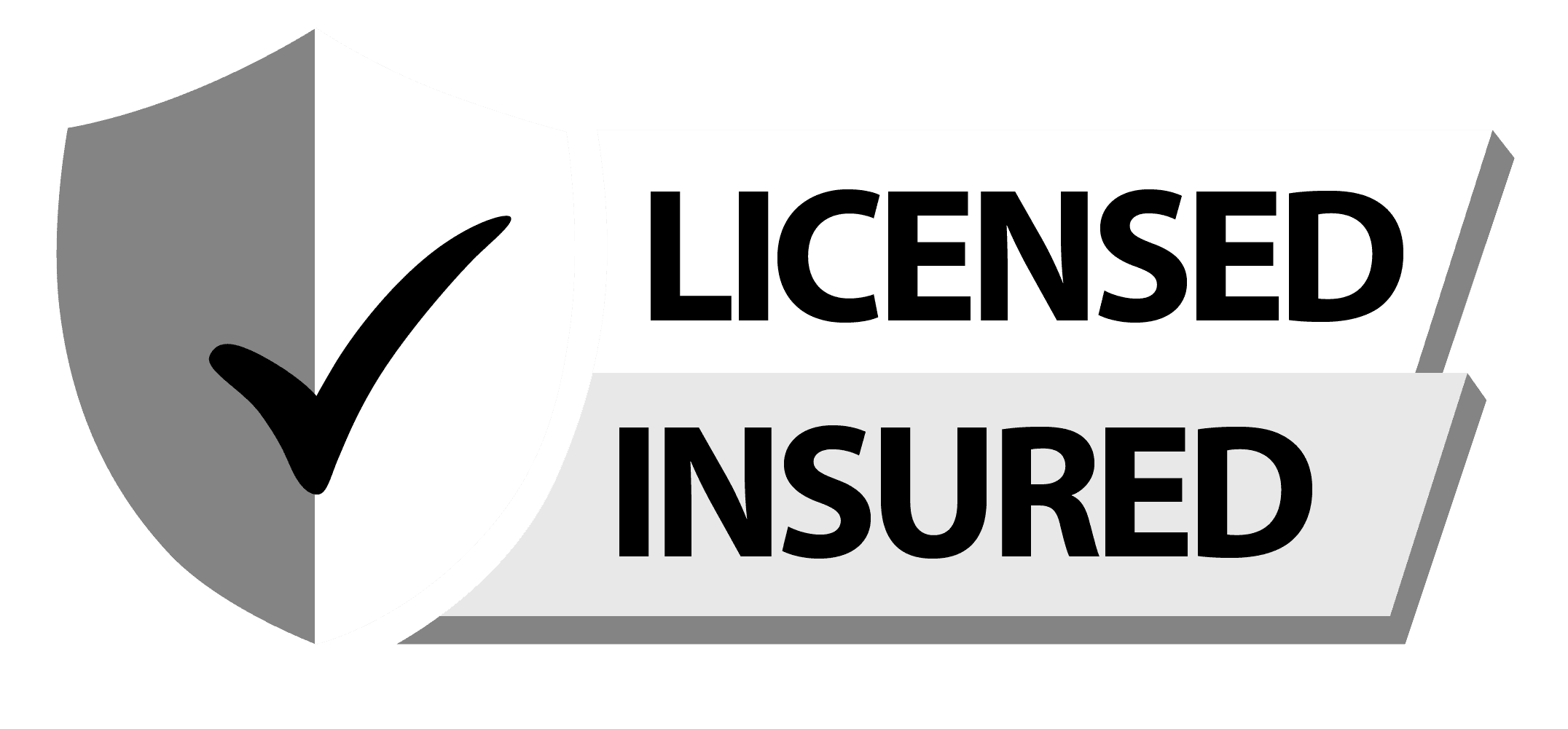 Licensed and Insured